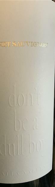 Adamant Cellars Don't Be A Dull Boy Bottle Preview